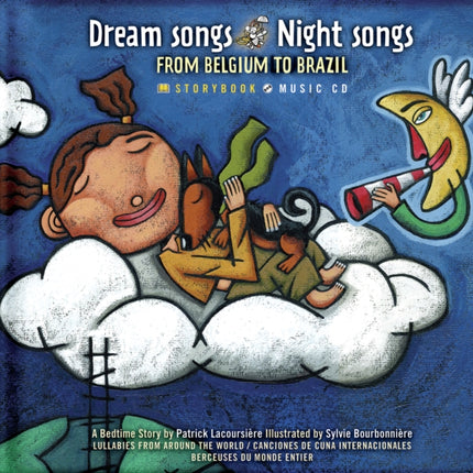 Dream Songs Night Songs from Belgium to Brazil