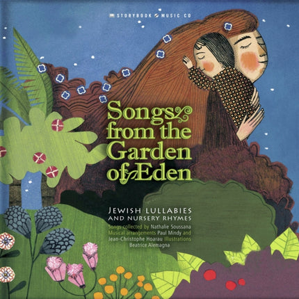 Songs from the Garden of Eden: Jewish Lullabies