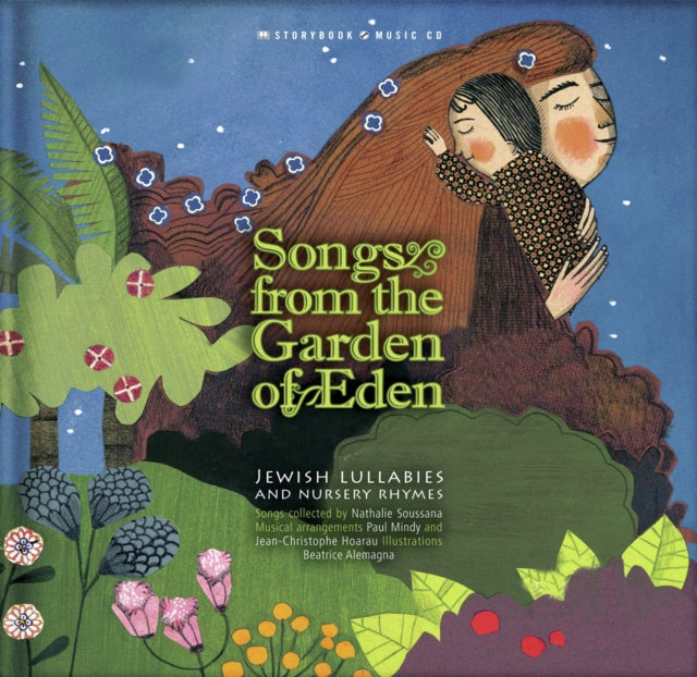 Songs from the Garden of Eden: Jewish Lullabies