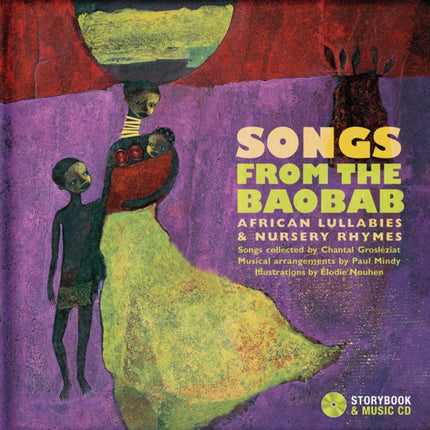 Songs from the Baobab: African Lullabies & Nursery Rhymes