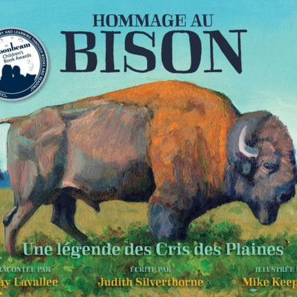 Hommage au bison: Une légende des Cris des Plaines