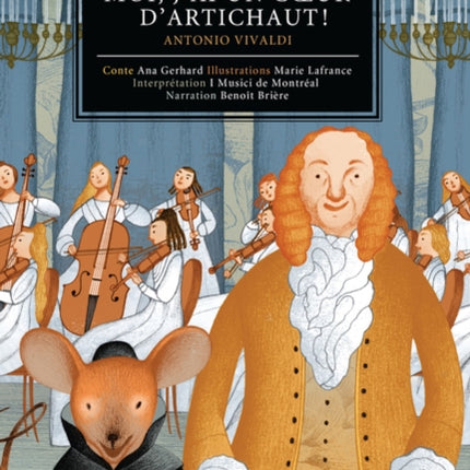 Moi, j'ai un coeur d'artichaut!: Antonio Vivaldi