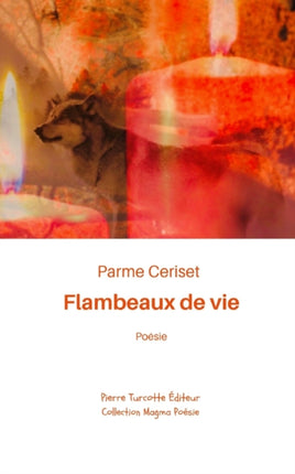 Flambeaux de vie