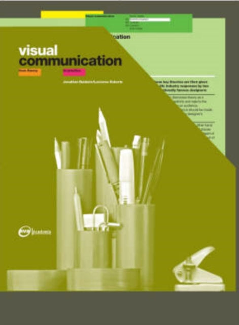 Visual Communication: From Theory to Practice