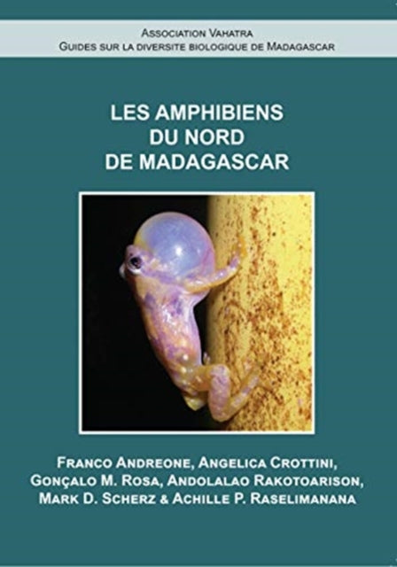 Les Amphibiens du Nord de Madagascar