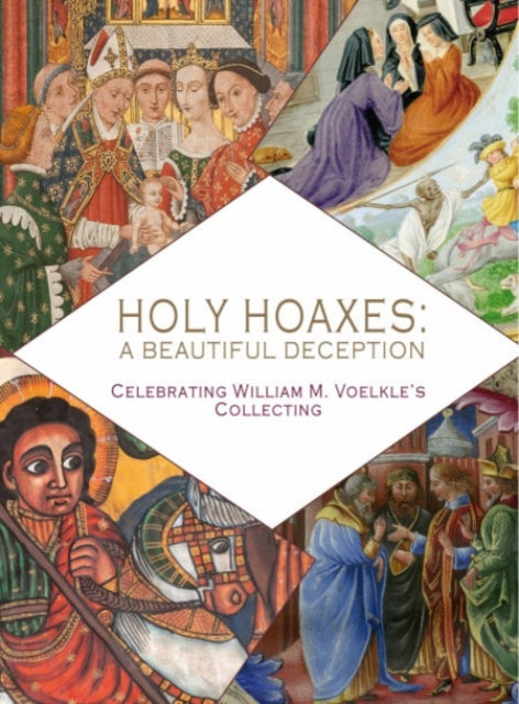 Holy Hoaxes: A Beautiful Deception