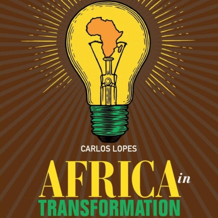 Africa in Transformation: Economic Development in the Age of Doubt