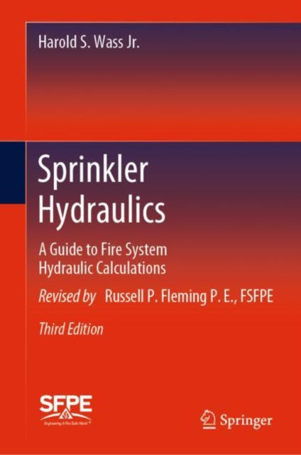 Sprinkler Hydraulics: A Guide to Fire System