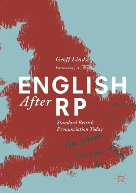 English After RP: Standard British Pronunciation