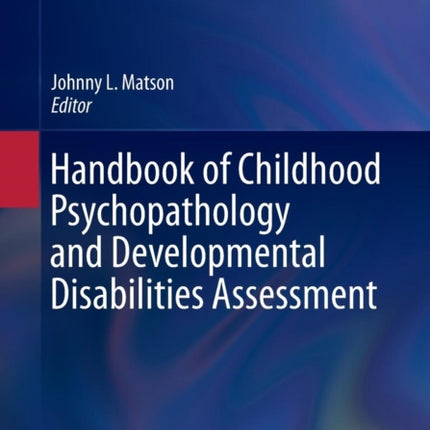 Handbook of Childhood Psychopathology and