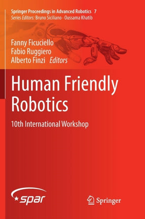 Human Friendly Robotics: 10th International Workshop