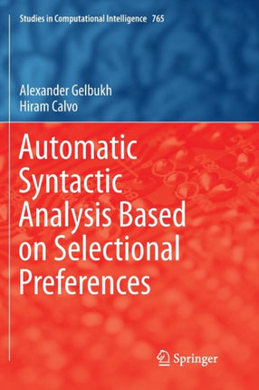 Automatic Syntactic Analysis Based on Selectional Preferences