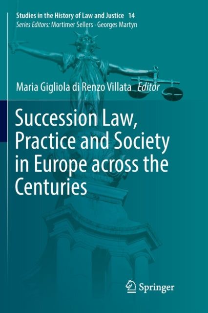 Succession Law, Practice and Society in Europe