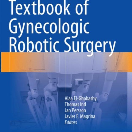 Textbook of Gynecologic Robotic Surgery