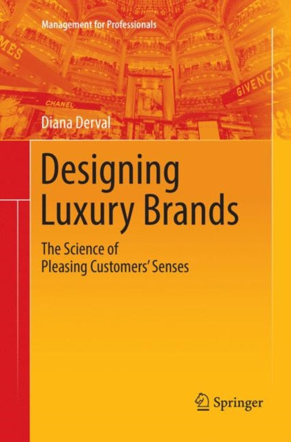 Designing Luxury Brands: The Science of Pleasing Customers’ Senses
