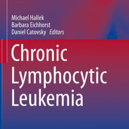 Chronic Lymphocytic Leukemia