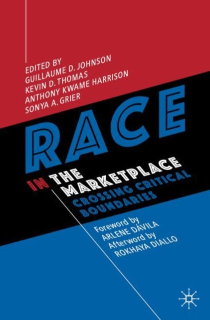 Race in the Marketplace: Crossing Critical