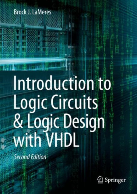 Introduction to Logic Circuits  Logic Design with VHDL