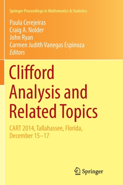 Clifford Analysis and Related Topics: In Honor of