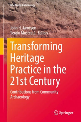 Transforming Heritage Practice in the 21st