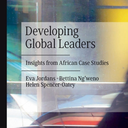 Developing Global Leaders: Insights from African