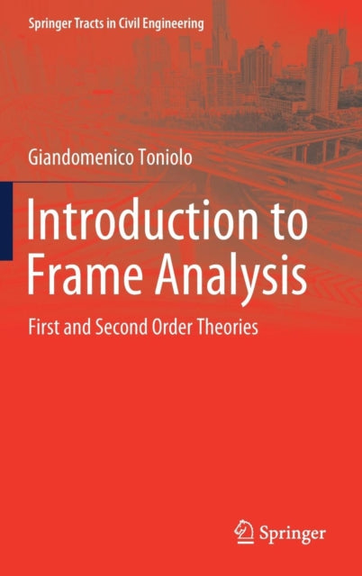 Introduction to Frame Analysis: First and Second Order Theories