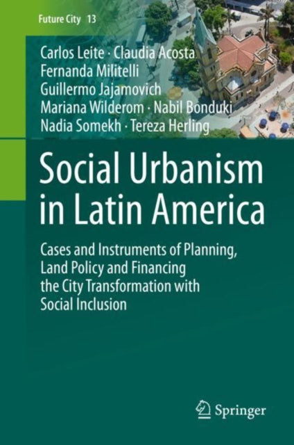 Social Urbanism in Latin America: Cases and