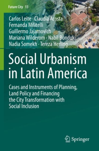 Social Urbanism in Latin America: Cases and