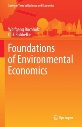 Foundations of Environmental Economics