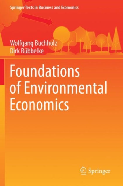 Foundations of Environmental Economics