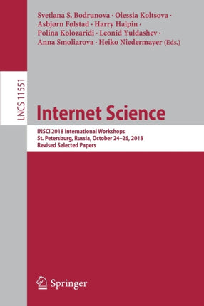 Internet Science: INSCI 2018 International Workshops, St. Petersburg, Russia, October 24–26, 2018, Revised Selected Papers