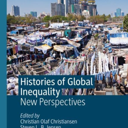 Histories of Global Inequality: New Perspectives