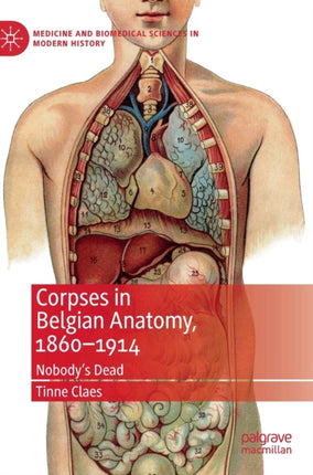 Corpses in Belgian Anatomy, 1860–1914: Nobody’s