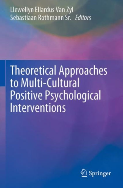 Theoretical Approaches to Multi-Cultural Positive
