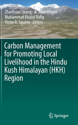 Carbon Management for Promoting Local Livelihood in the Hindu Kush Himalayan (HKH) Region