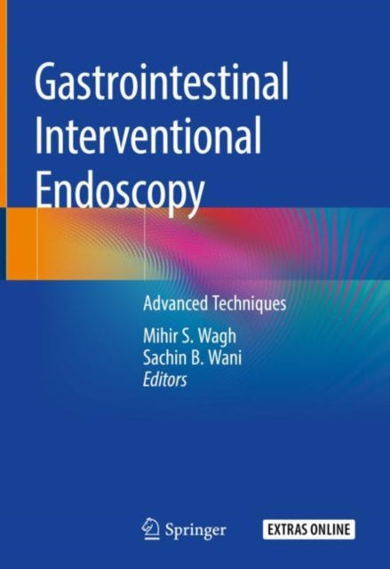 Gastrointestinal Interventional Endoscopy: