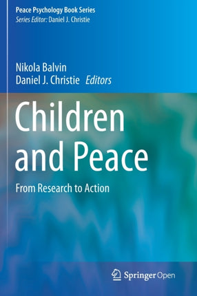 Children and Peace: From Research to Action