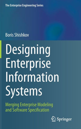 Designing Enterprise Information Systems: Merging