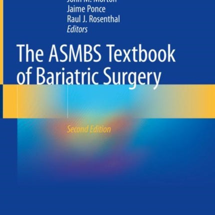 The ASMBS Textbook of Bariatric Surgery