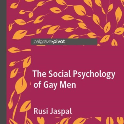 The Social Psychology of Gay Men