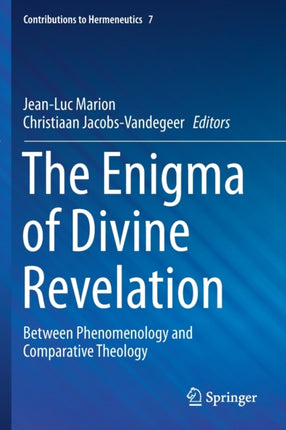 The Enigma of Divine Revelation: Between Phenomenology and Comparative Theology