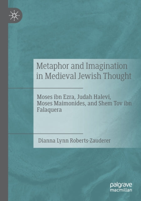 Metaphor and Imagination in Medieval Jewish