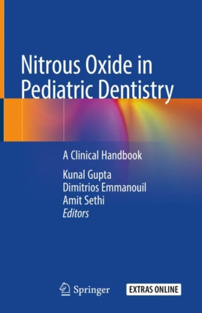 Nitrous Oxide in Pediatric Dentistry: A Clinical