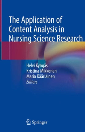 The Application of Content Analysis in Nursing