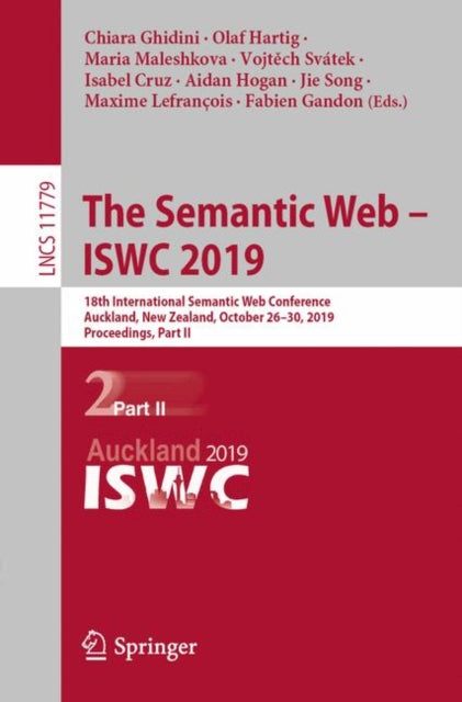 The Semantic Web – ISWC 2019: 18th International Semantic Web Conference, Auckland, New Zealand, October 26–30, 2019, Proceedings, Part II