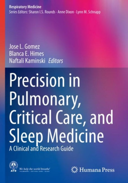 Precision in Pulmonary, Critical Care, and Sleep