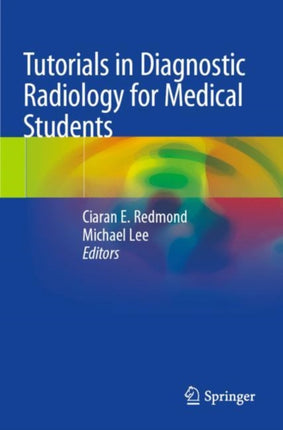 Tutorials in Diagnostic Radiology for Medical Students