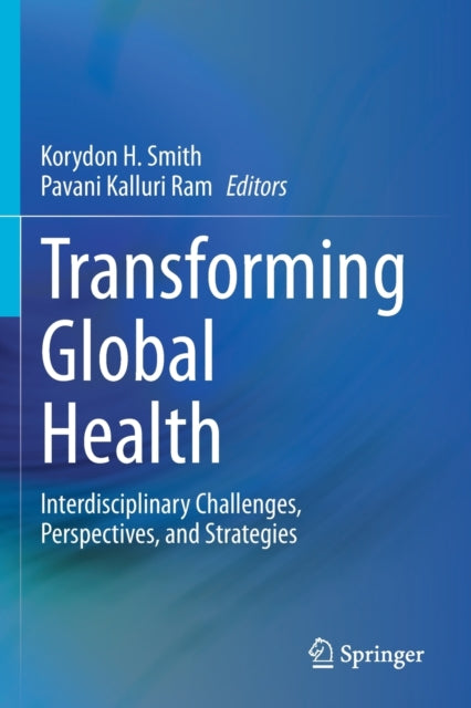 Transforming Global Health: Interdisciplinary
