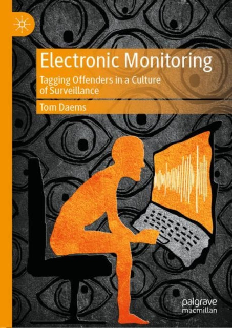 Electronic Monitoring: Tagging Offenders in a