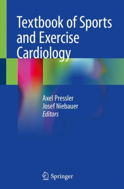 Textbook of Sports and Exercise Cardiology